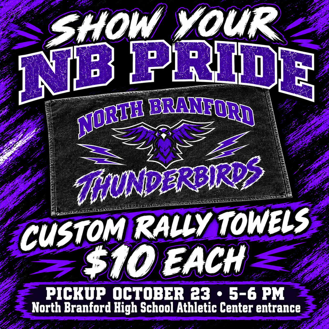 Show your NBR Pride North Branford Thunderbirds rally towel